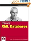 Beginning XML Databases