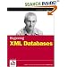 Beginning XML Databases (Wrox Beginning Guides)