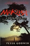 Mukiwa : A White Boy in Africa