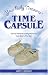 Your Baby Treasures Time Capsule: How to Preserve Lasting Memories from Baby's First Year