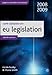 Core Statutes on EU Legislation 2008-09 (Palgrave Macmillan Core Statutes)