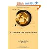 Strahlende Zeit zum Handeln: Im Auge des Zen Bd. 2