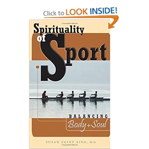 Spirituality of Sport: Balancing Body and Soul
