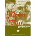 From Shell Shock to Combat Stress: Comparative History of Military Psychiatry