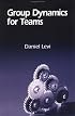 Group Dynamics for Teams