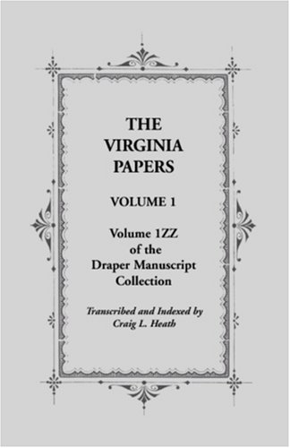 City Travel Guides Discounted  Books : Virginia Papers: Volume 1zz of the Draper Manuscript