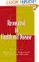 Resveratrol in Health and Disease (Oxidative Stress and Disease)