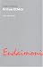 Understanding Virtue Ethics (Understanding Movements in Modern Thought)