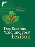 Produkt-Bild: Das Kosmos Wald- und Forstlexikon