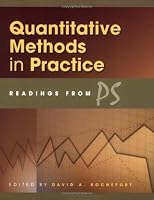 Quantitative Methods in Practice: Readings from PS