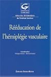 R��ducation de l'h�mipl�gie vasculair...