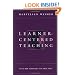 Learner-Centered Teaching: Five Key Changes to Practice