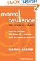 Mental Resilience: The Power of Clarity: How to Develop the Focus of a Warrior and the Peace of a Monk (Includes practice CD)