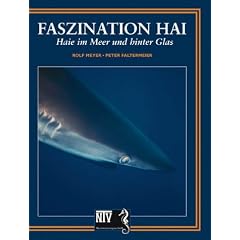 Faszination Hai: Haie im Meer und hinter Glas