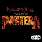 Reinventing Hell: The Best of Pantera by Pantera