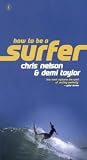 How to be a Surfer