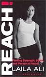 REACH!: FINDING STRENGTH, SPIRIT, AND PERSONAL POWER
