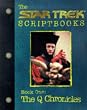 The Startrek Scriptbooks Book One: The Q Chronicles (Startrek the Next Generation)