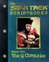 The Startrek Scriptbooks Book One: The Q Chronicles (Startrek the Next Generation)