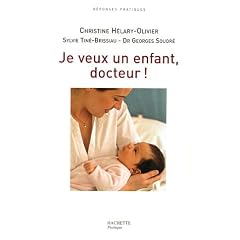 Je veux un enfant, docteur !