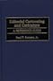 Editorial Cartooning and Caricature: A Reference Guide (American Popular Culture)
