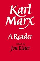 Karl Marx: A Reader