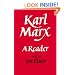 Karl Marx: A Reader