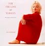 For the Love of Marilyn: 1999