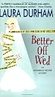 Better Off Wed: An Annabelle Archer Mystery
