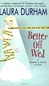 Better Off Wed: An Annabelle Archer Mystery