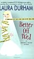 Better Off Wed: An Annabelle Archer Mystery
