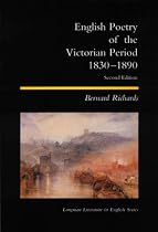 English Poetry of the Victorian Period, 1830-1890 (Longman Literature In English Series)