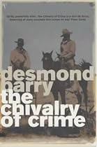 The Chivalry of Crime