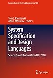System specification and design languages : selected contributions from FDL 2010
