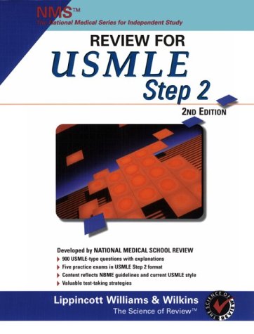 NMS Review for USMLE: United States Medical Licensing Examination, Step 2 (2nd Edition)