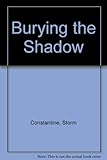 Burying the shadow