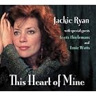 This Heart of Mine by Jackie Ryan With Special Guests Toots Thielemans and Ernie Watts