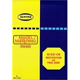 HO Slot Car Identification and Price Guide, AURORA Model Motoring in HO Scale by John A. Clark