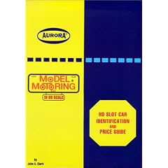 HO Slot Car Identification and Price Guide, AURORA Model Motoring in HO Scale