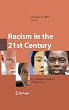 Racism in the 21st century : an empirical analysis of skin color