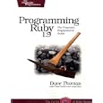 Programming Ruby 1.9: The Pragmatic Programmers' Guide (Facets... by Dave Thomas, Chad Fowler, and Andy Hunt