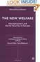 The New Welfare: Unemployment and Social Security in Europe (Central Issues in Contemporary Economic Theory and Policy)