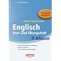 Jeden Tag besser - Englisch: 7. Schuljahr - Test- und �bungsheft mit Lernplan und Lernstandskontrollen: Mit entnehmbarem L�sungsteil
