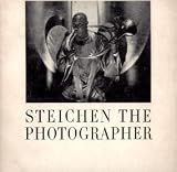 STEICHEN THE PHOTOGRAPHER