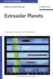 Extrasolar Planets: Formation, Detection and Dynamics