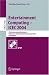 Entertainment Computing - ICEC 2004: Third International Conference, Eindhoven, The N...