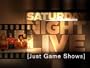 Saturday Night Live (SNL) - Just Game Shows