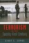 Terrorism in the 21st Century (5th Edition)