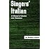 Singer's Italian: A Manual of Diction and Phonetics