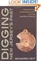 Digging New Jersey's Past: Historical Archaeology in the Garden State